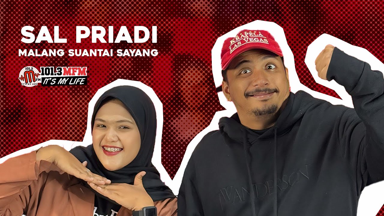 Modcast - Sal Priadi (Malang Suantai Sayang)