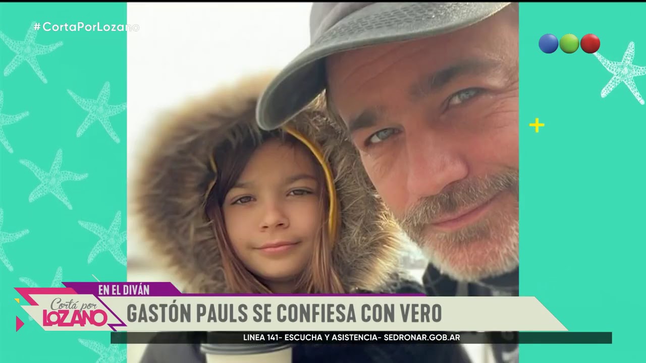 Gastón Pauls en el diván de Vero - Cortá por Lozano 2021