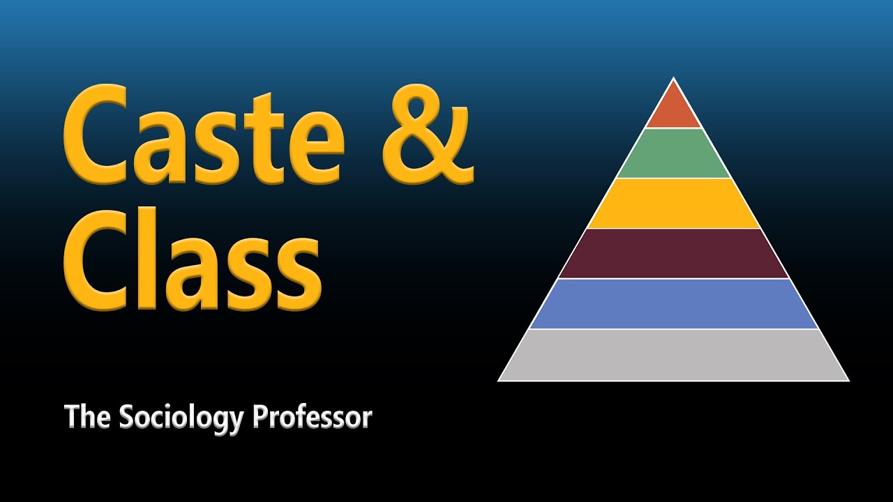 Caste vs. Class Systems: Comparing Social Stratification
