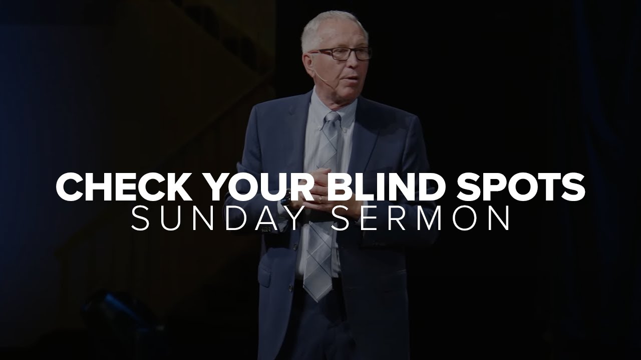 Check Your Blind Spots | Billy Richards | July 20 2025