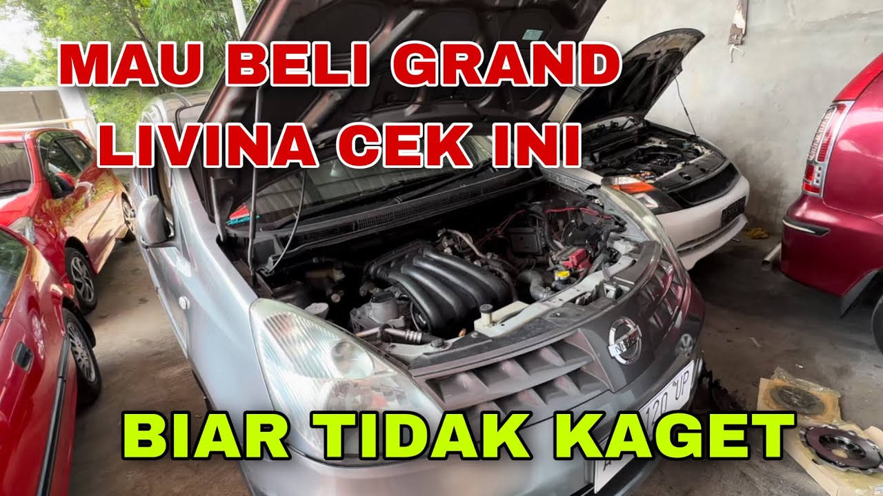 MAU BELI BEKAS GRAND LIVINA CEK INI…
