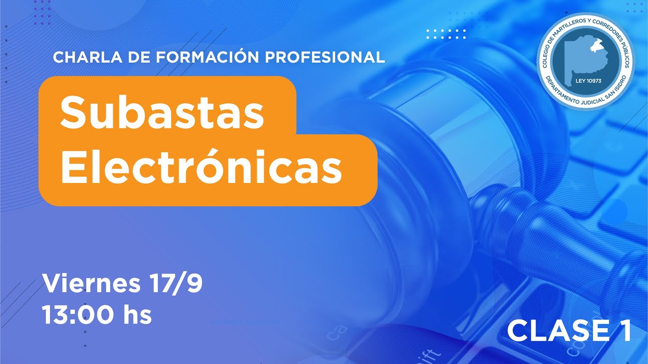 Charla Subastas Electrónicas - Clase 1