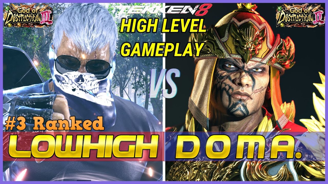 T8 ▰ LOWHIGH (#3 Ranked Bryan) Vs DOMA (High Ranked Fahkumram) ▰ Tekken 8 High Level Gameplay