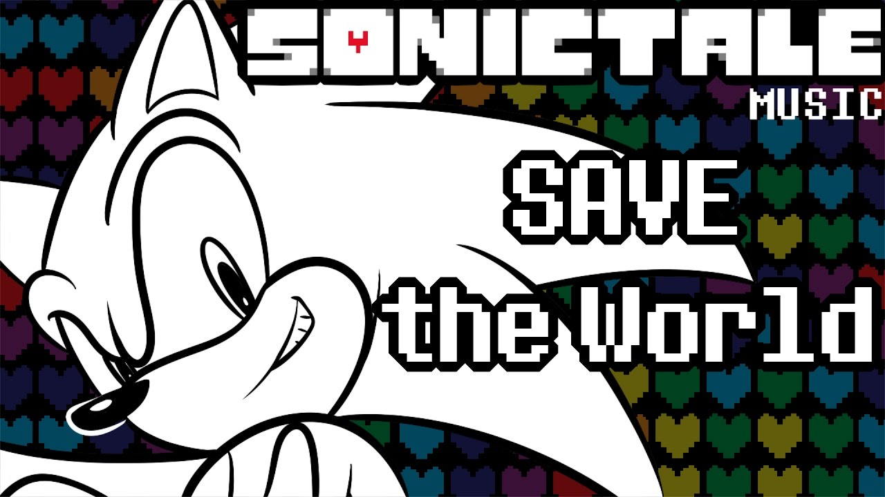 SONICTALE - SAVE the World