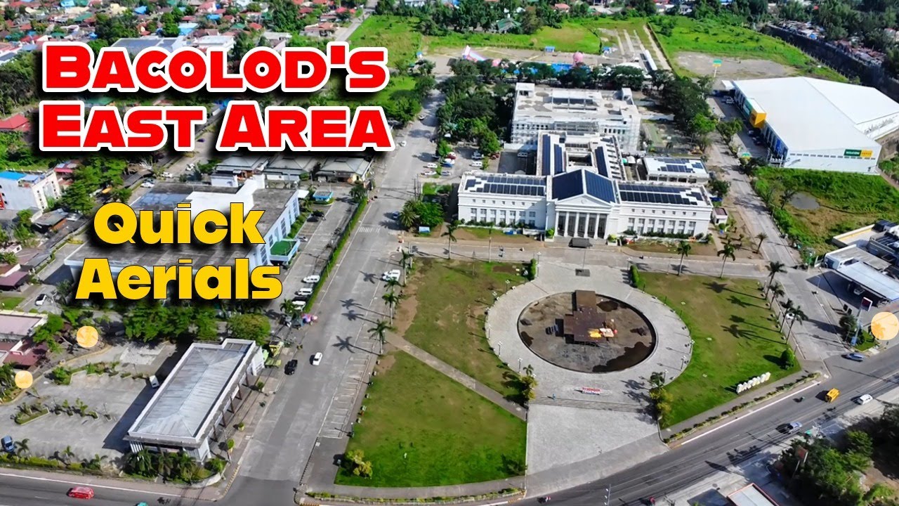 Quick and Recent View of Bacolod's East and Megaworld Area | Negros Growth Areas