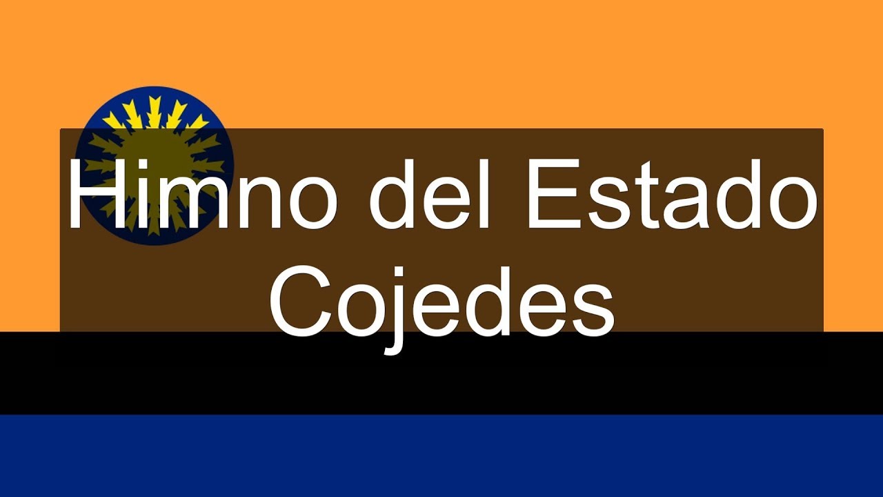 Himno del Estado Cojedes (Venezuela) | Soy Venezolano