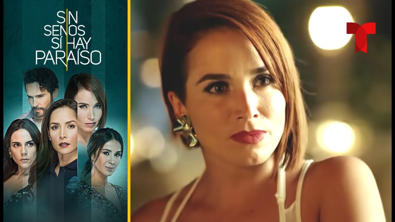 Sin Senos Sí Hay Paraíso 2 | Capítulo 22 | Telemundo Novelas