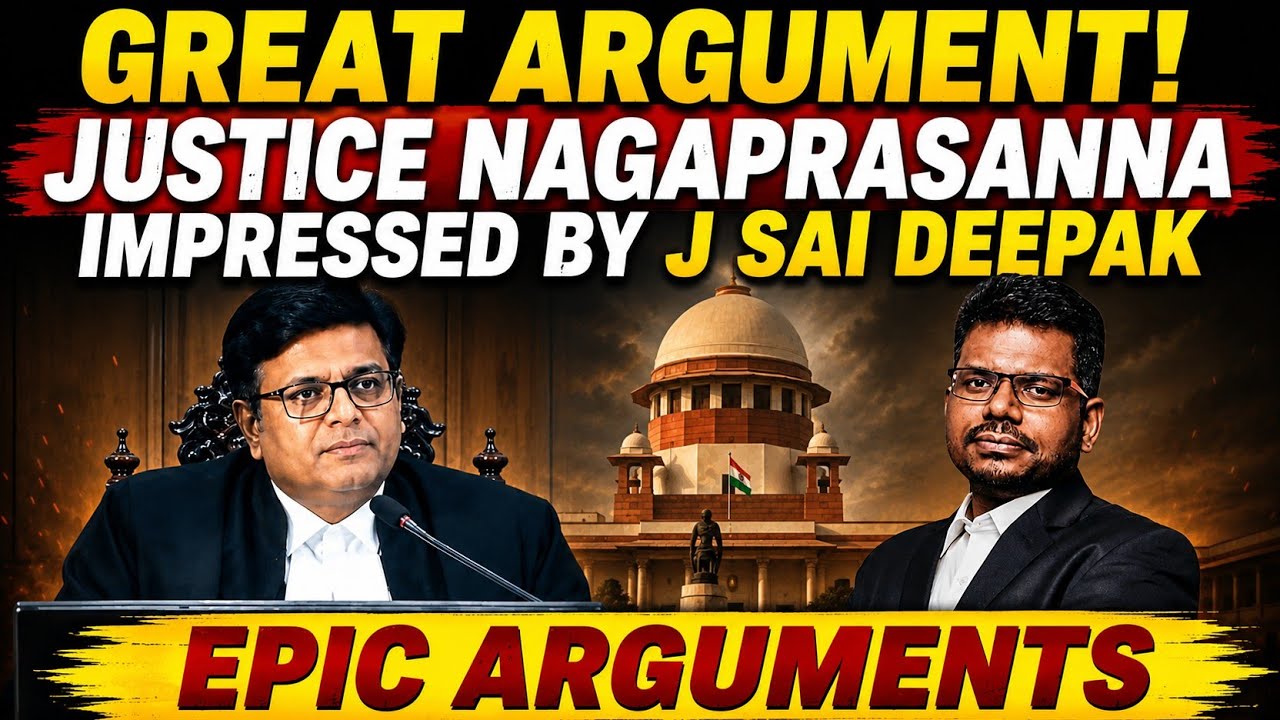 GREAT ARGUMENT! Justice Nagaprasanna Praises J Sai Deepak | EPIC Courtroom Arguments