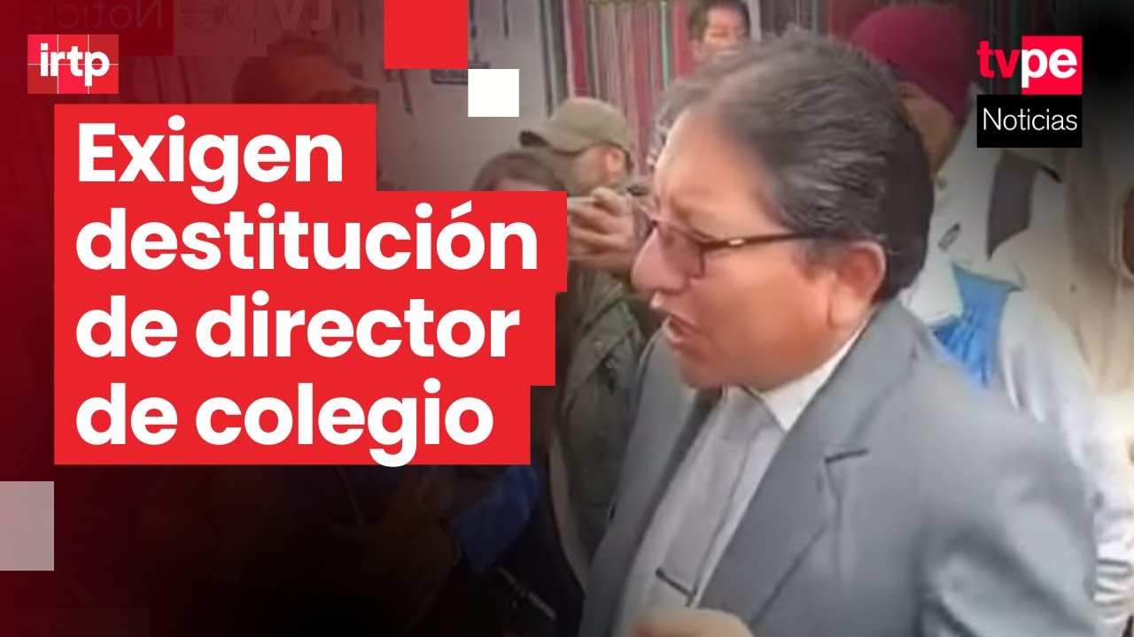 Huancayo: padres exigen destitución de director por presunto estado de ebriedad en colegio