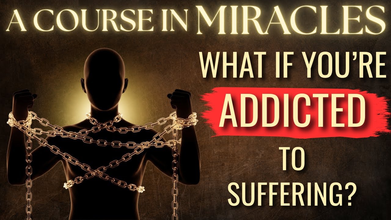 What If You're Choosing Suffering Over Peace? | A Course in Miracles