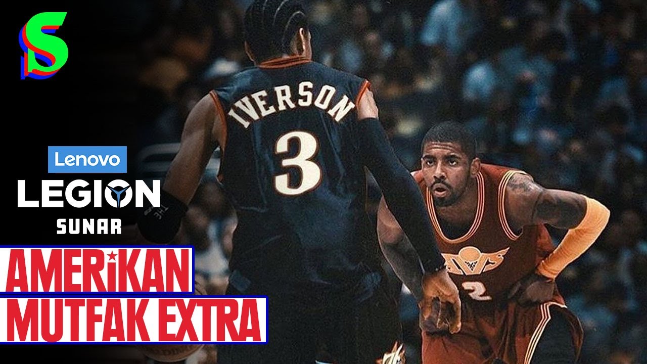 İmza Hareketler: Dripling / Hardaway, Iverson, Kyrie, Harden, Ginobili | Amerikan Mutfak Extra #17