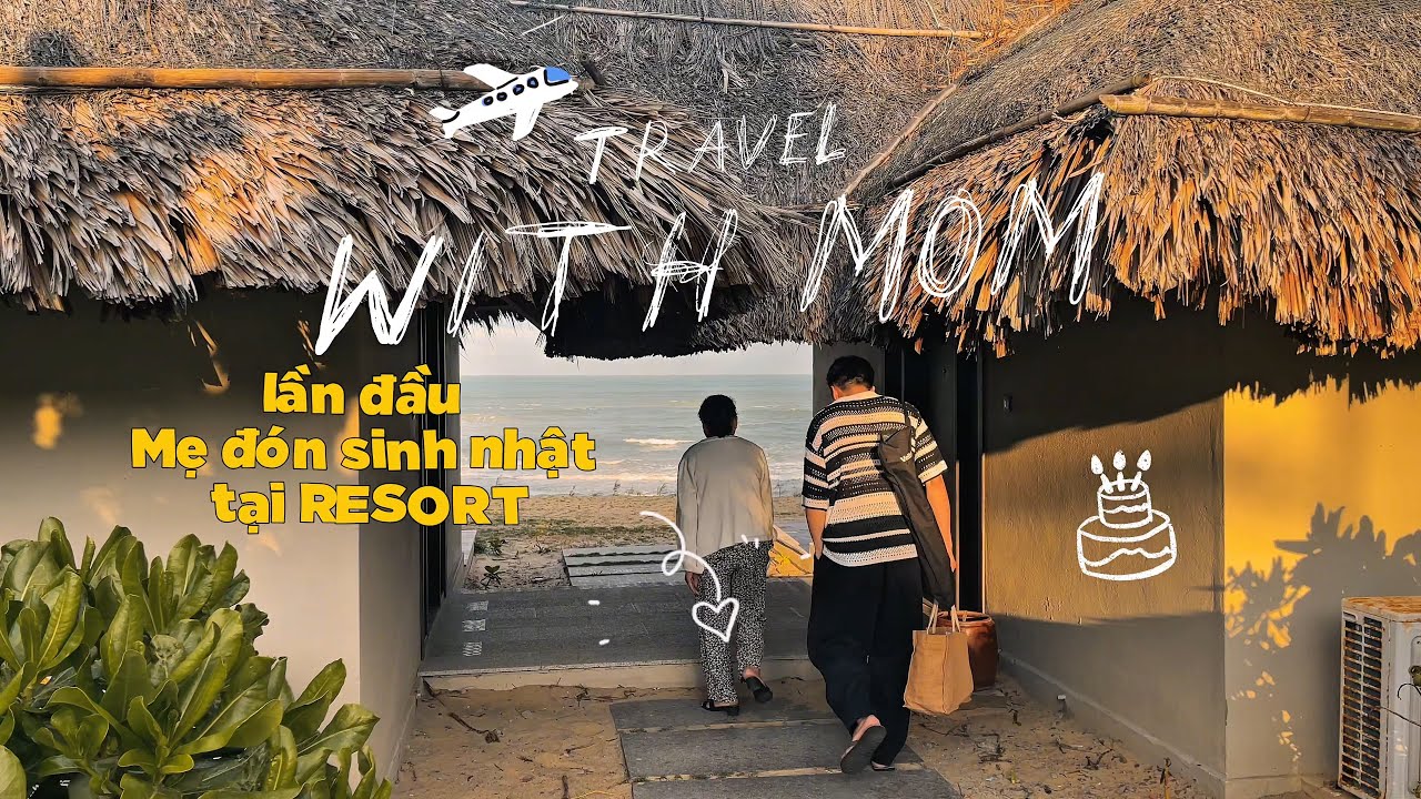 Lần đầu của Mẹ | Crown Retreat Quy Nhơn | BEAN1781910