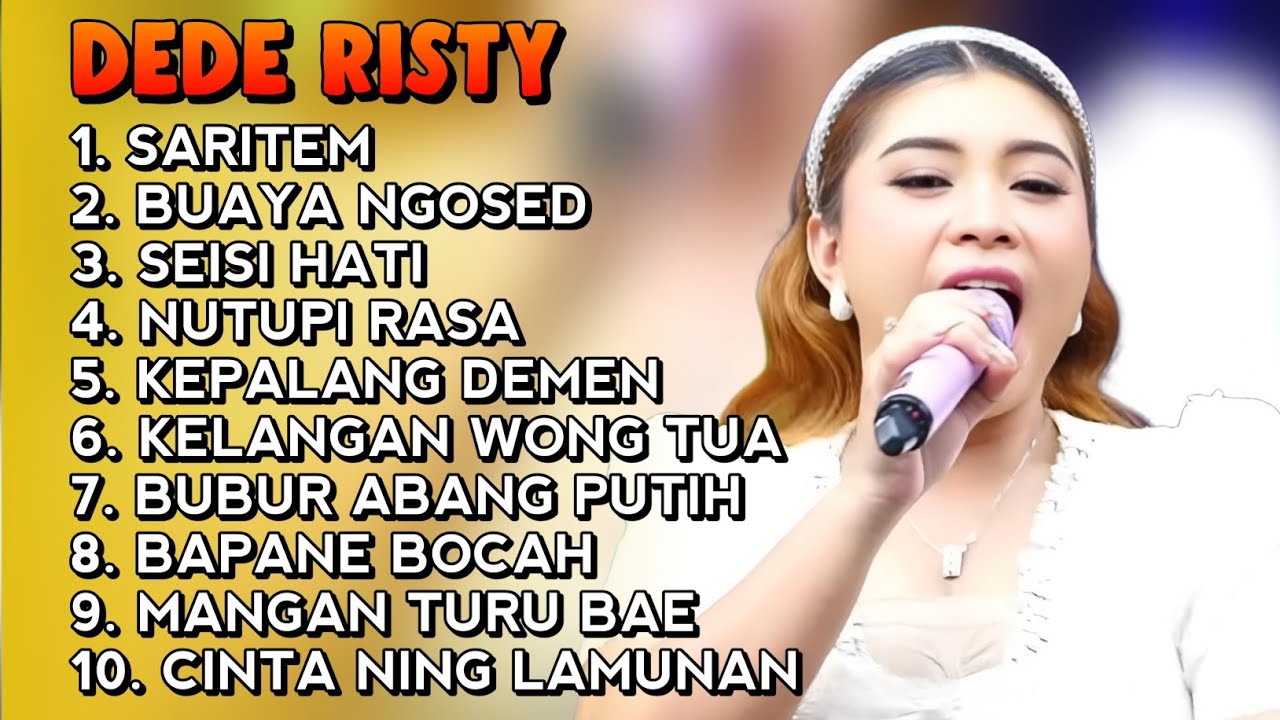 FULL ALBUM PILIHAN DEDE RISTY • SARITEM • BUAYA NGOSED | POPULER PILIHAN TERBARU 2026 ‼️