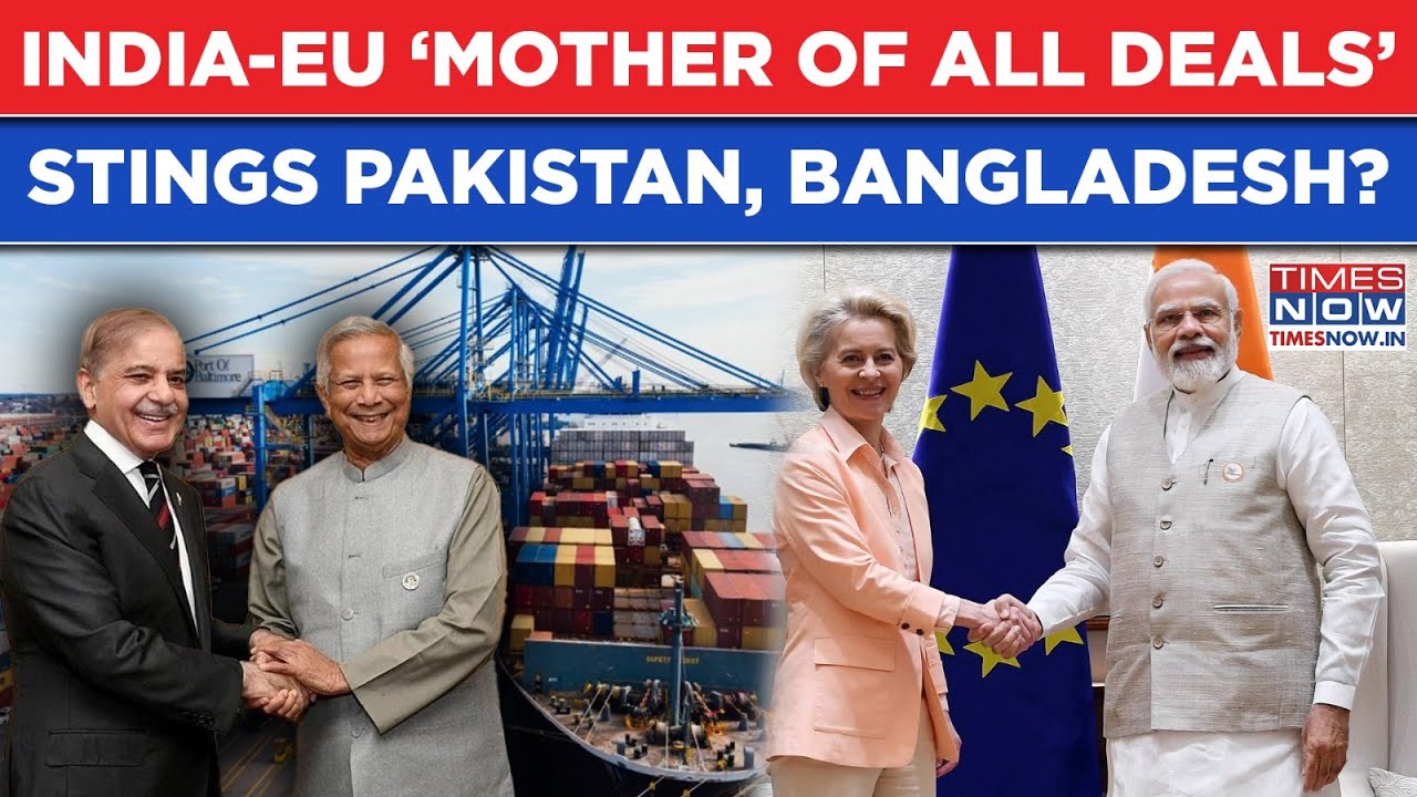 India's Modi, EU's Ursula Deal: Pakistan, Bangladesh Stung? Watch Why FTA Shakes Up South Asia