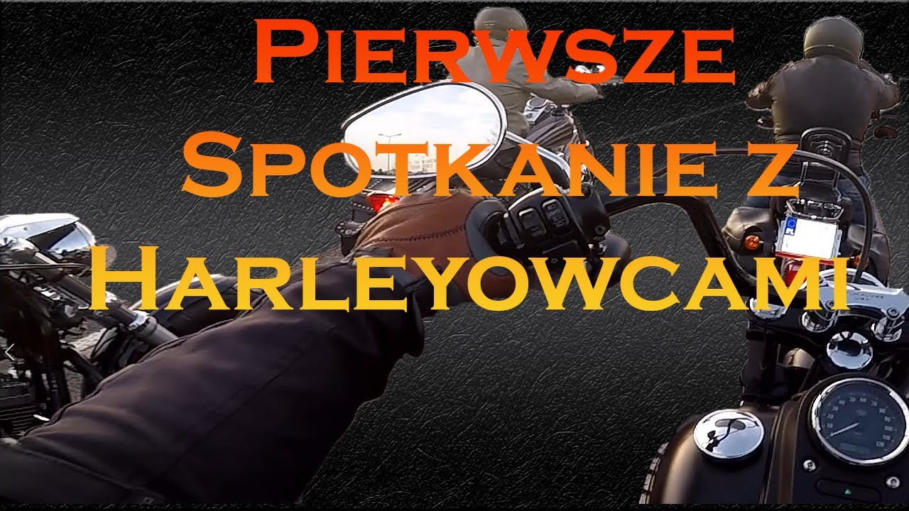 Pierwsze moje spotkanie z Harleyowcami z woj. łódzkiego z grupy facebookowej