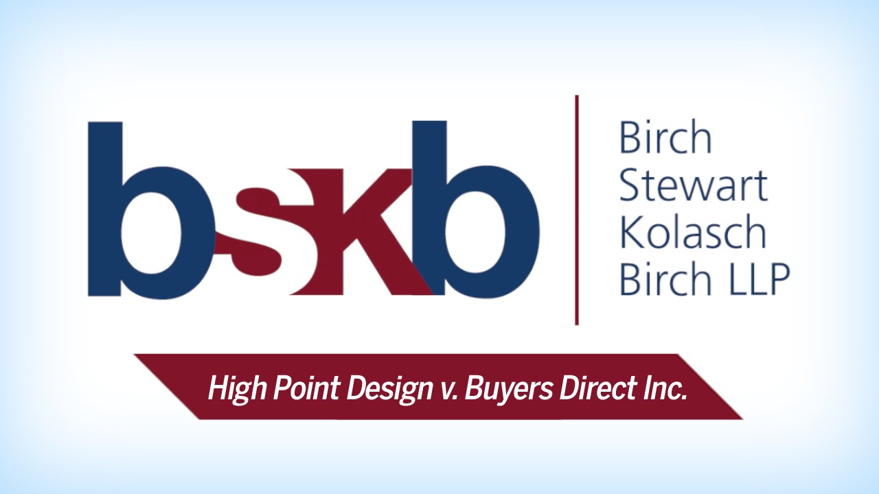 John W. Bailey - Partner, BSKB - High Point Design vs. Buyers Direct Inc. (BDI)