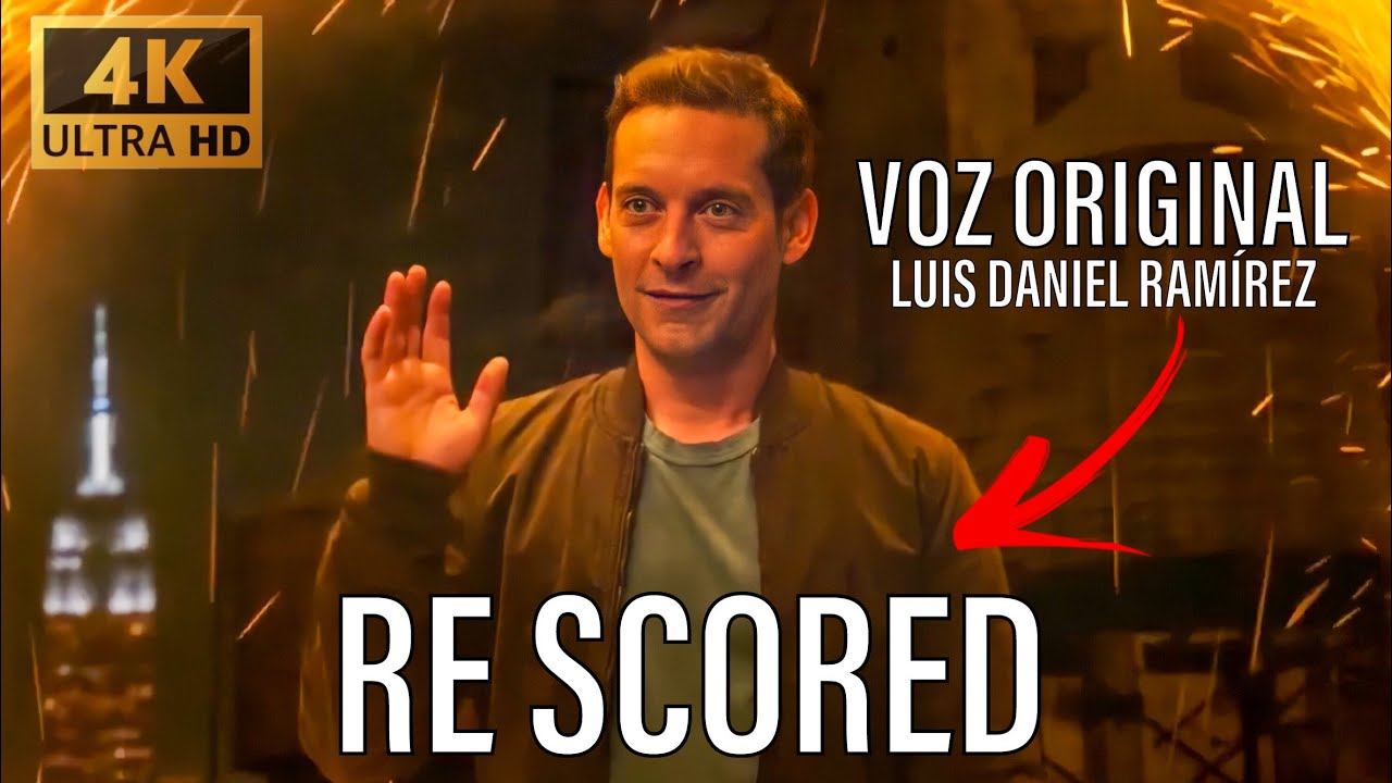 Aparici&oacute;n de TOBEY MAGUIRE con la VOZ ORIGINAL de LUIS DANIEL RAM&Iacute;REZ - NO WAY HOME RE SCORED en HD