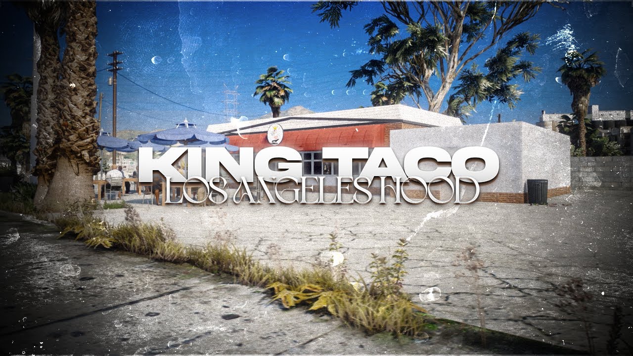 Taco King | Los Angeles Hood | FiveM