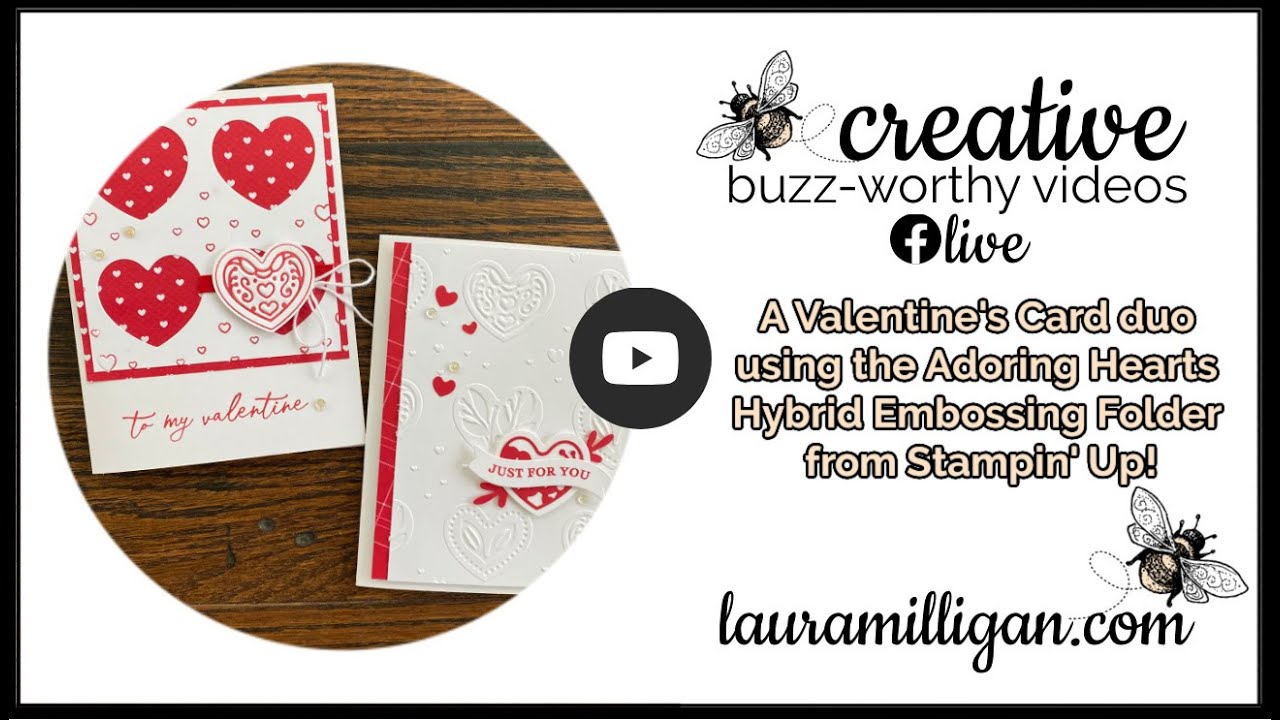 Create A Valentine's Card duo using the Adoring Hearts Hybrid Embossing Folder by Stampin Up!