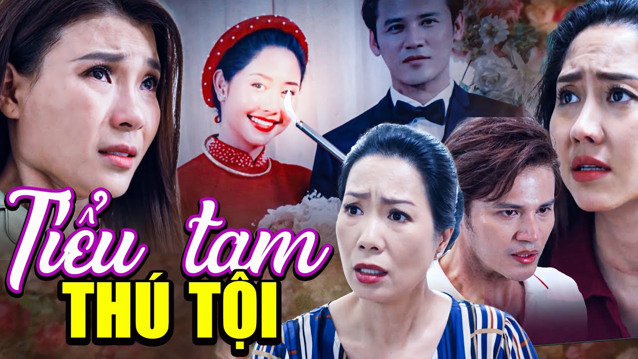 TIỂU TAM THÚ TỘI Về Việc ĐỐT ẢNH CƯỚI Vì Ghen Với Chính Thất | Phim Việt Nam Hay Nhất 2025 | Phim
