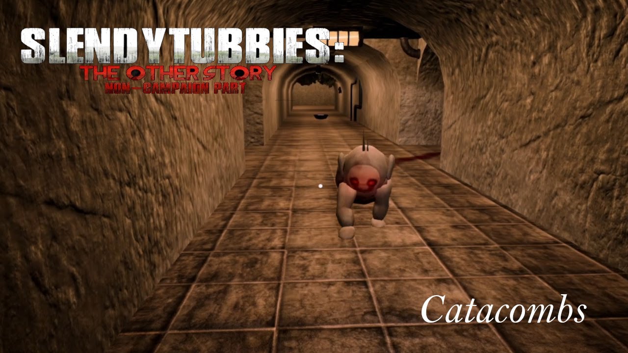 Slendytubbies: The other story | Catacombs