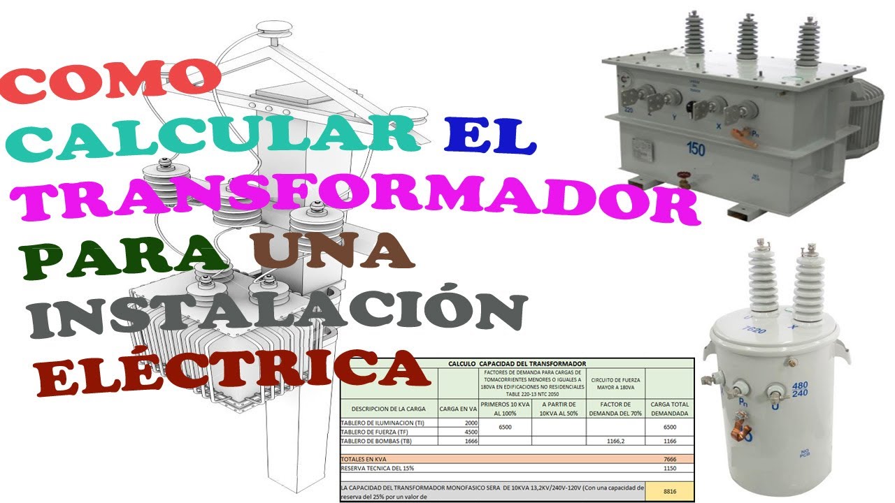 C&oacute;mo calcular el transformador para una instalaci&oacute;n el&eacute;ctrica