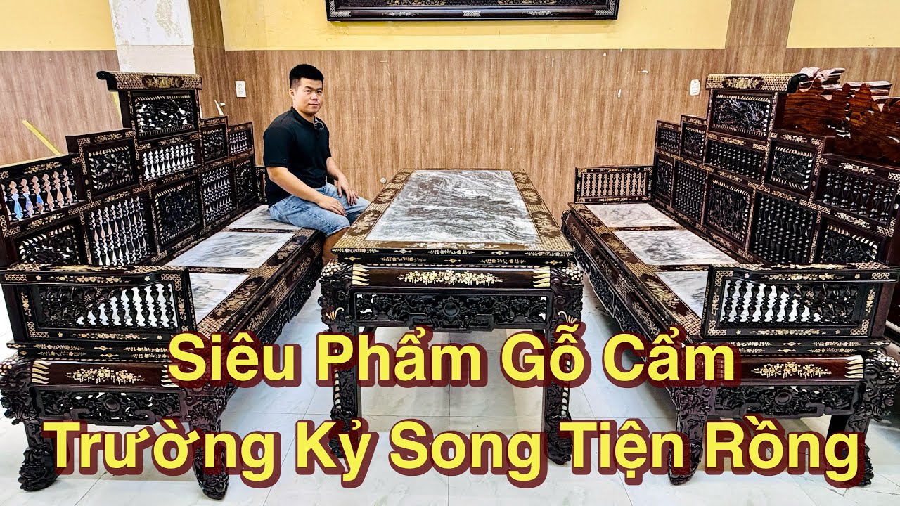 Trường Kỷ Gỗ Cẩm Chạm Rồng Độc Bản, Bộ Bàn Trà Cẩn Ốc Singapore | Báo Giá 17/2 CNV