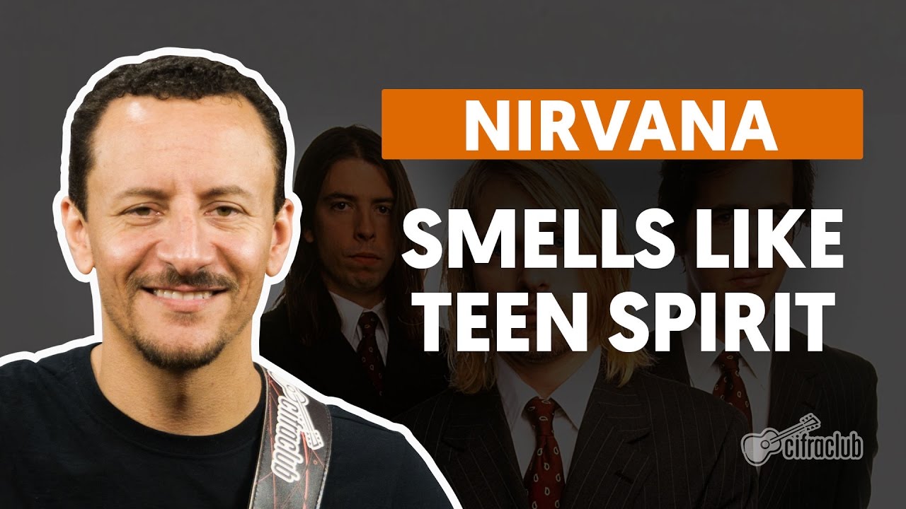 Smells Like Teen Spirit - Nirvana (aula de baixo)