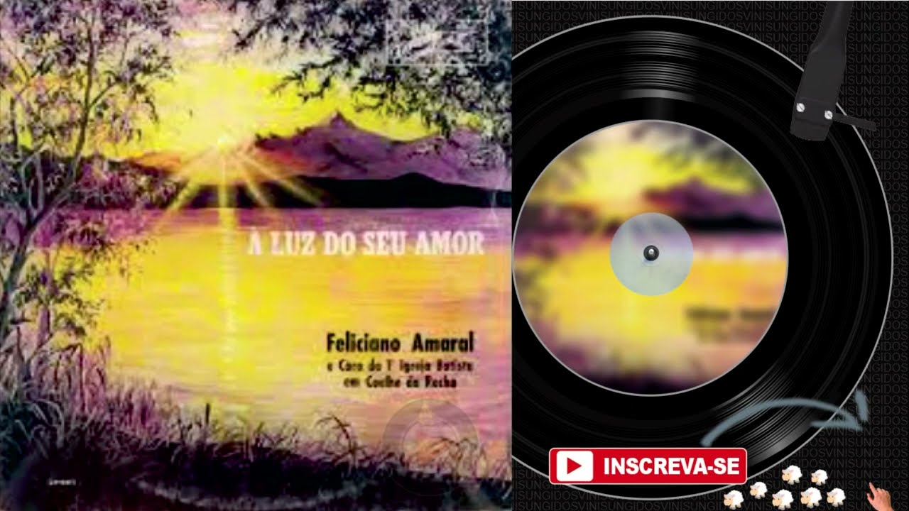FELICIANO AMARAL ♫ | À Luz do Seu Amor | Álbum COMPLETO
