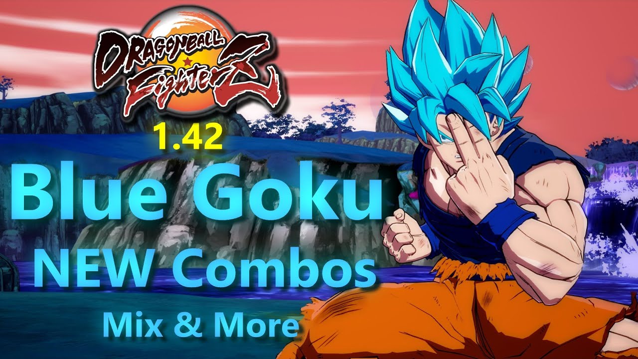 DBFZ 1.42: NEW Blue Goku Combos, Mix, Neutral & Oki Guide