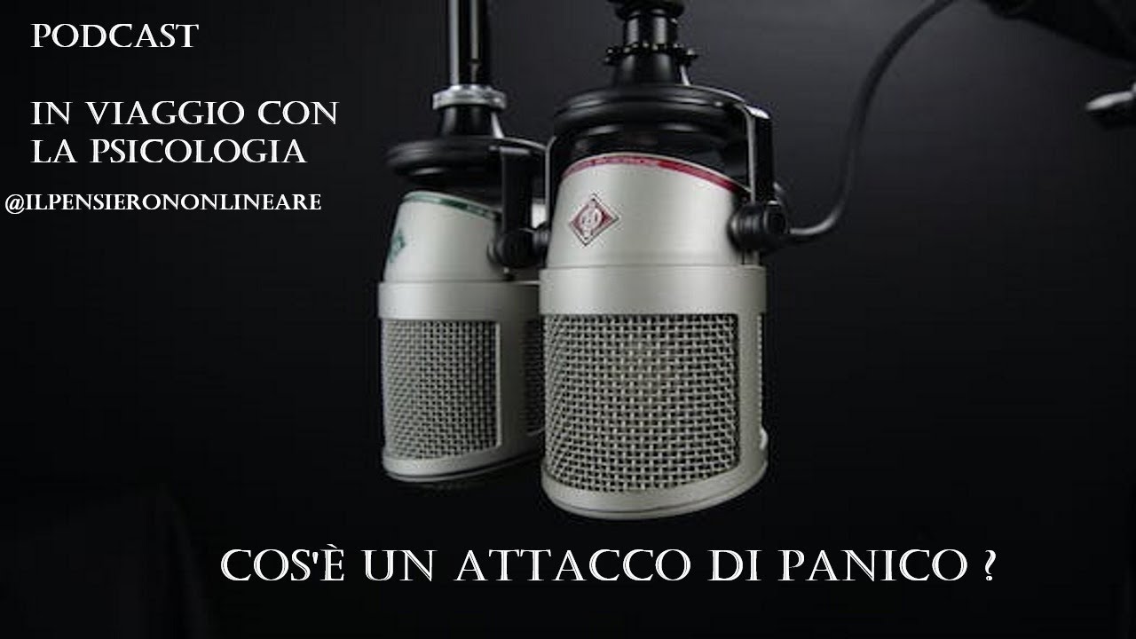 Cos'è un ATTACCO DI PANICO ? #podcast #podcastpsicologia