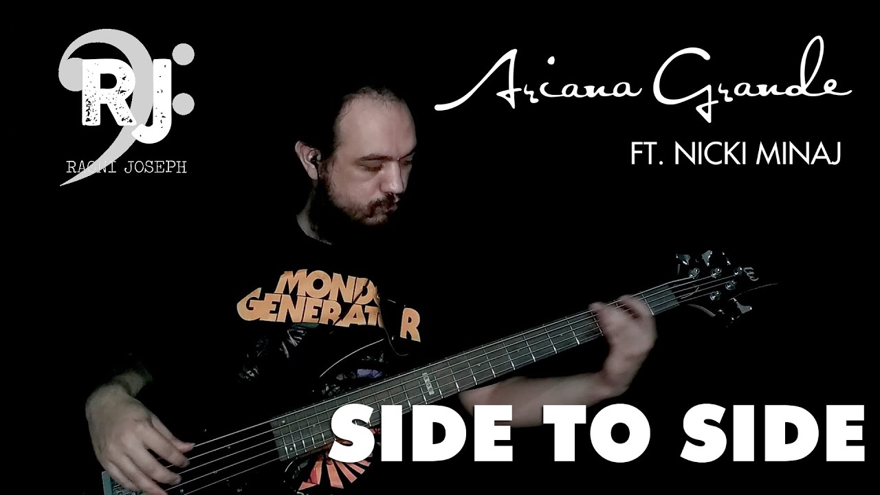 Raoni Joseph - Side to Side - Ariana Grande Feat. Nicki Minaj (Bass Cover)