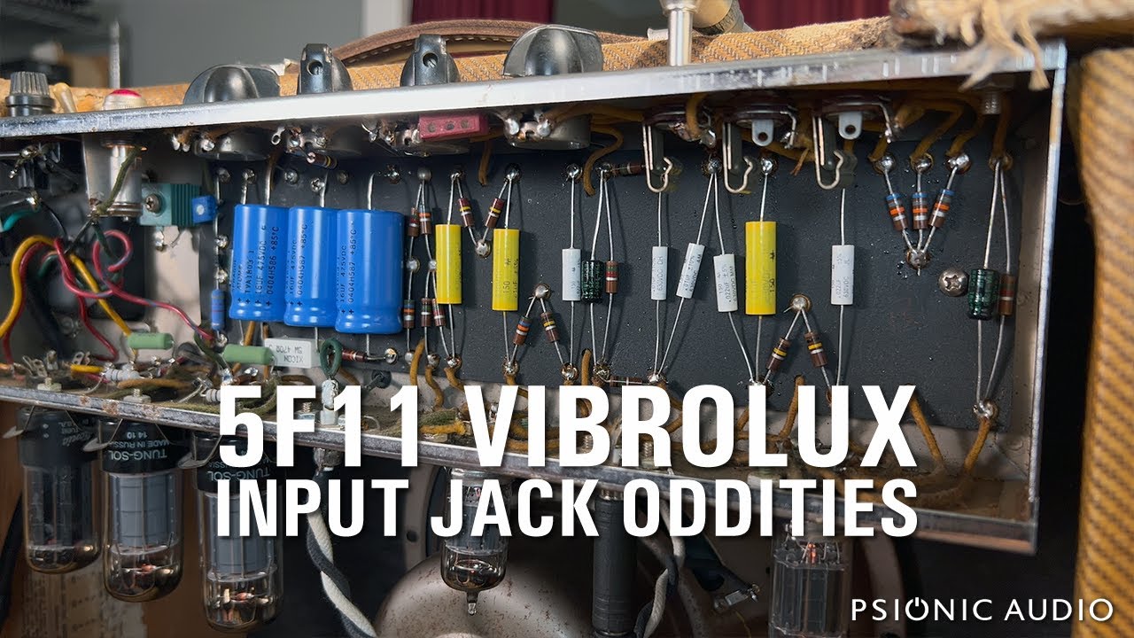 5F11 Vibrolux | Input Jack Oddities