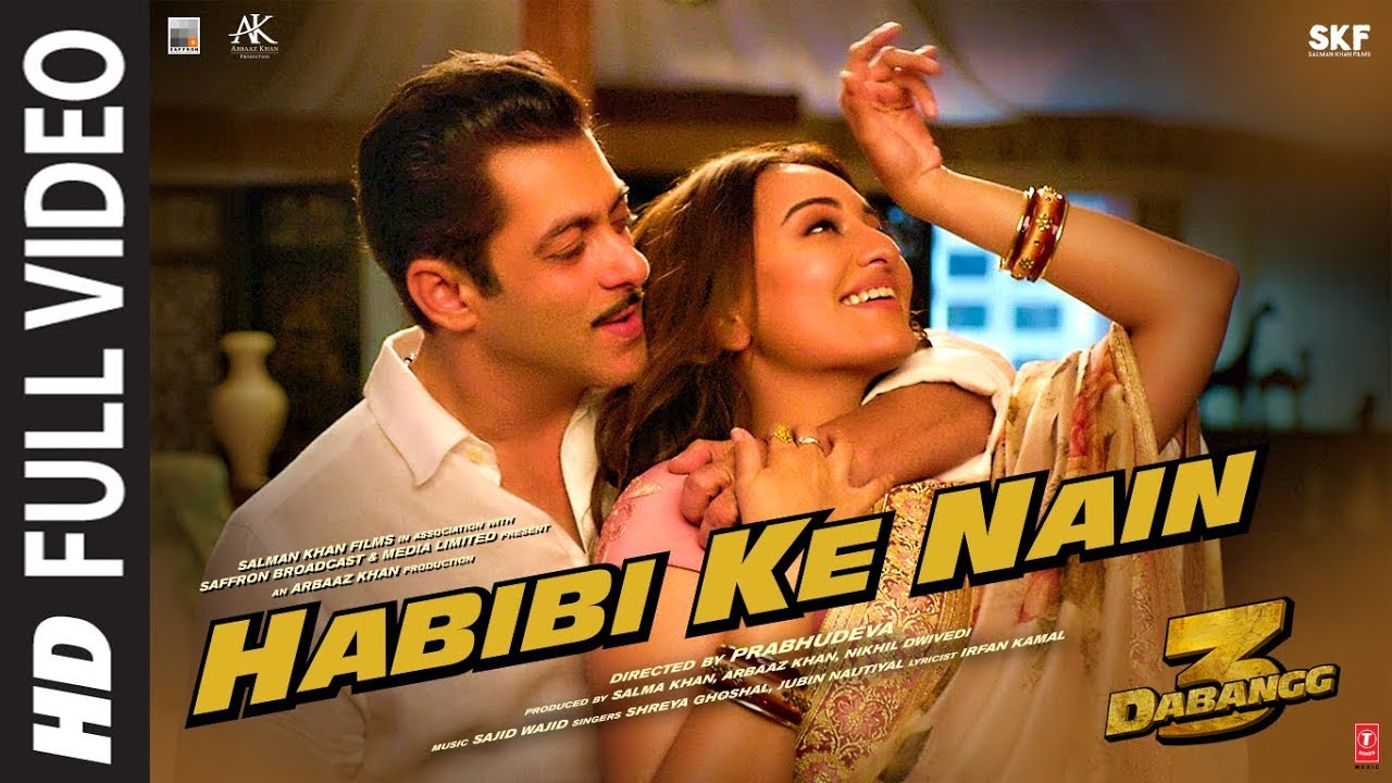 Full Video: Habibi ke Nain | DABANGG 3 | Salman Khan, Sonakshi S | Shreya, Jubin |Sajid Wajid