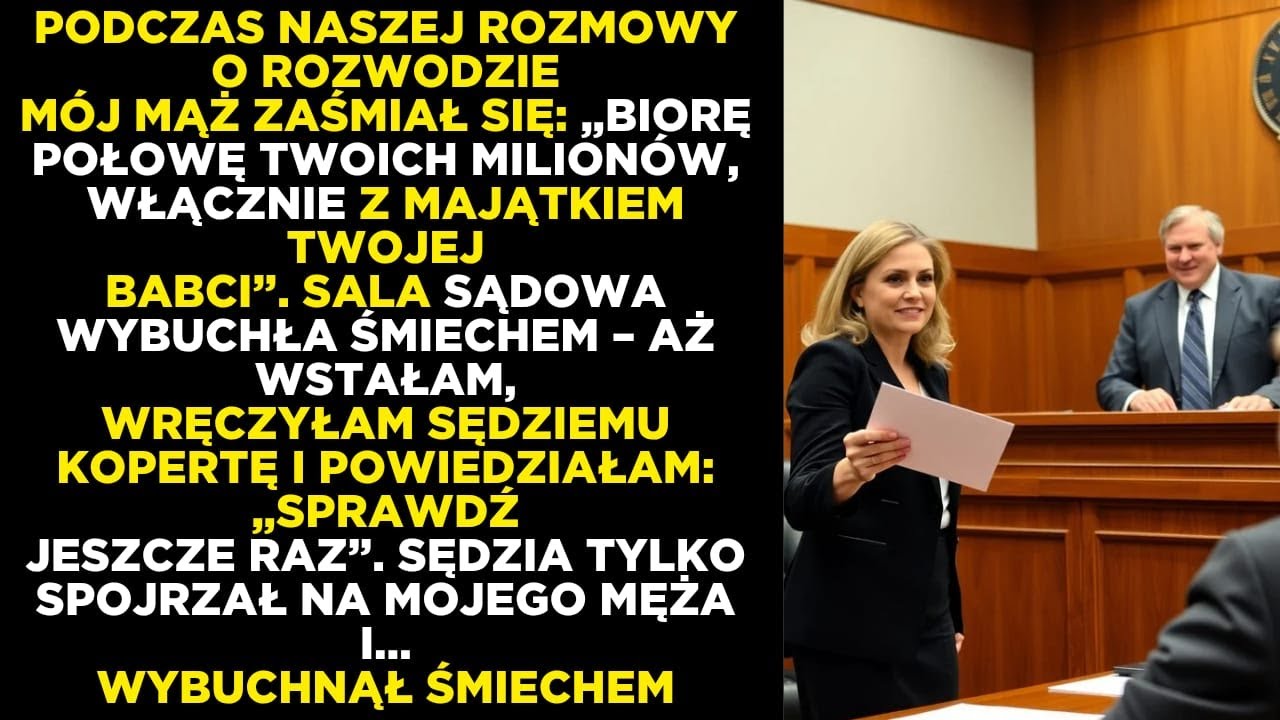 Gdy mąż próbował ukraść połowę mojego majątku, dałam sędziemu kopertę — a ten wyśmiał go