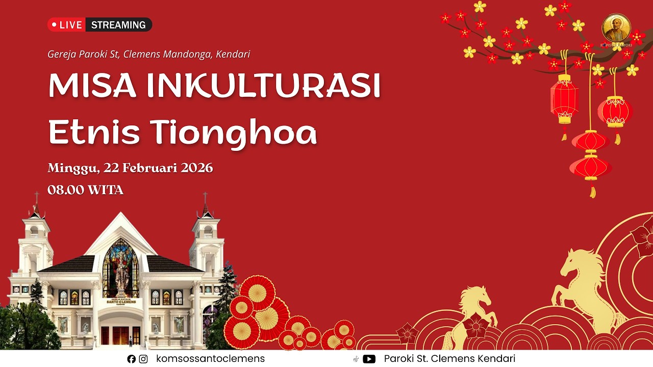 MISA INKULTURASI ETNIS TIONGHOA 22 FEBRUARI 2026