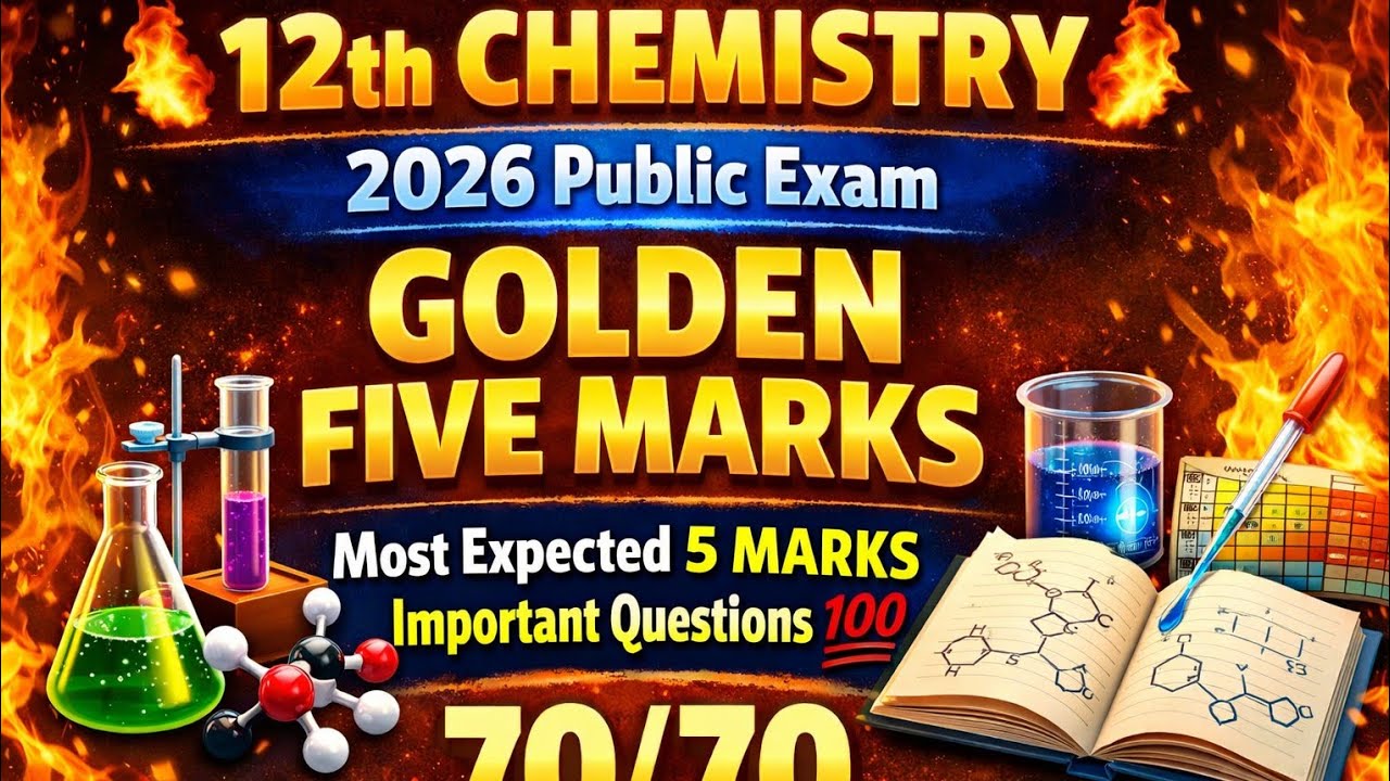 12th CHEMISTRY-IMPORTANT FIVE MARKS 🤑 2026 Public Exam 🔥 70/70 CONFIRM 💯 40 Days Only 🙃