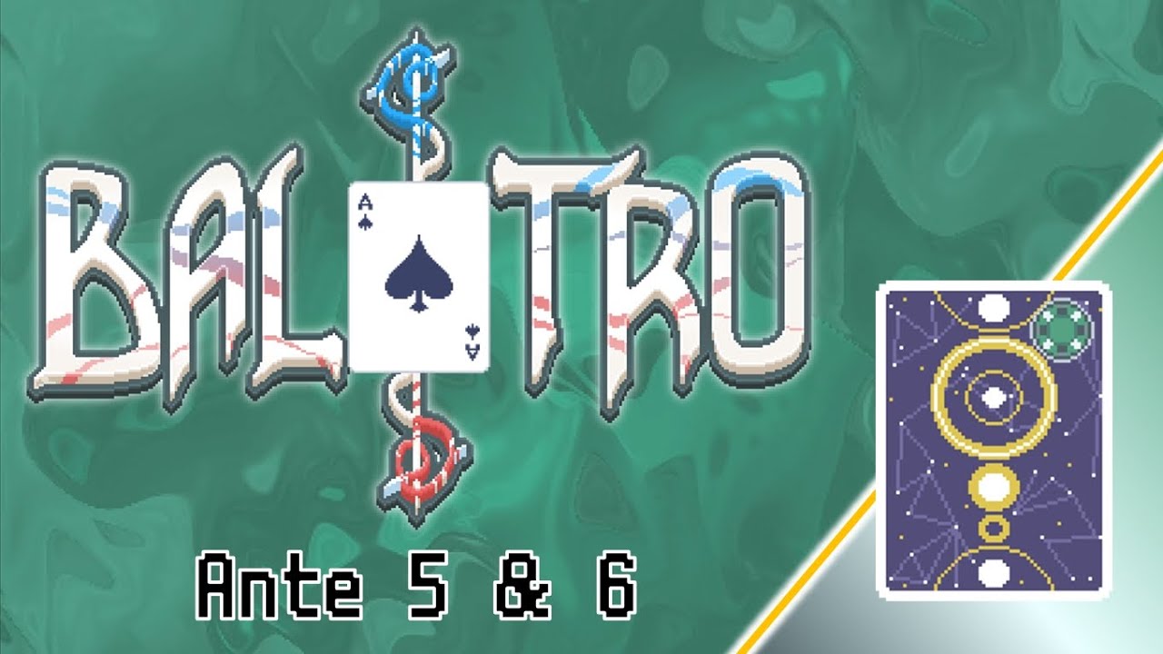 Balatro - Zodiac Deck, Green Stake, Ante 5 & 6