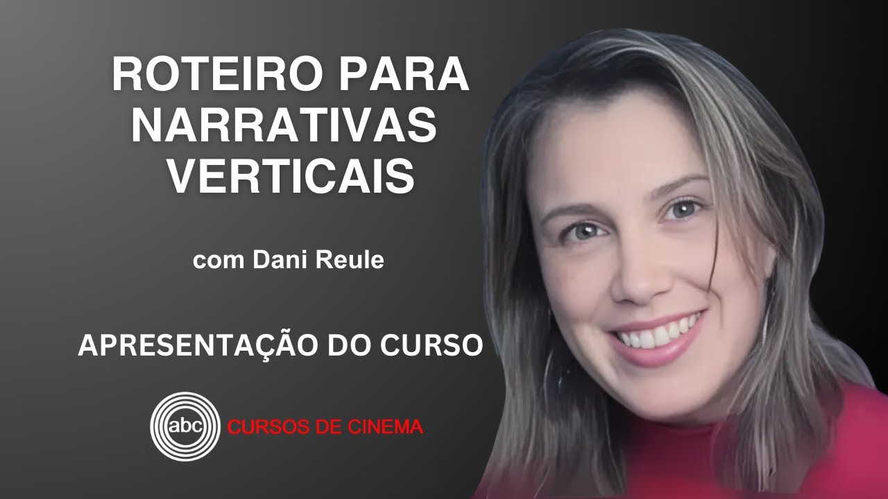ROTEIRO PARA NARRATIVAS VERTICAIS 