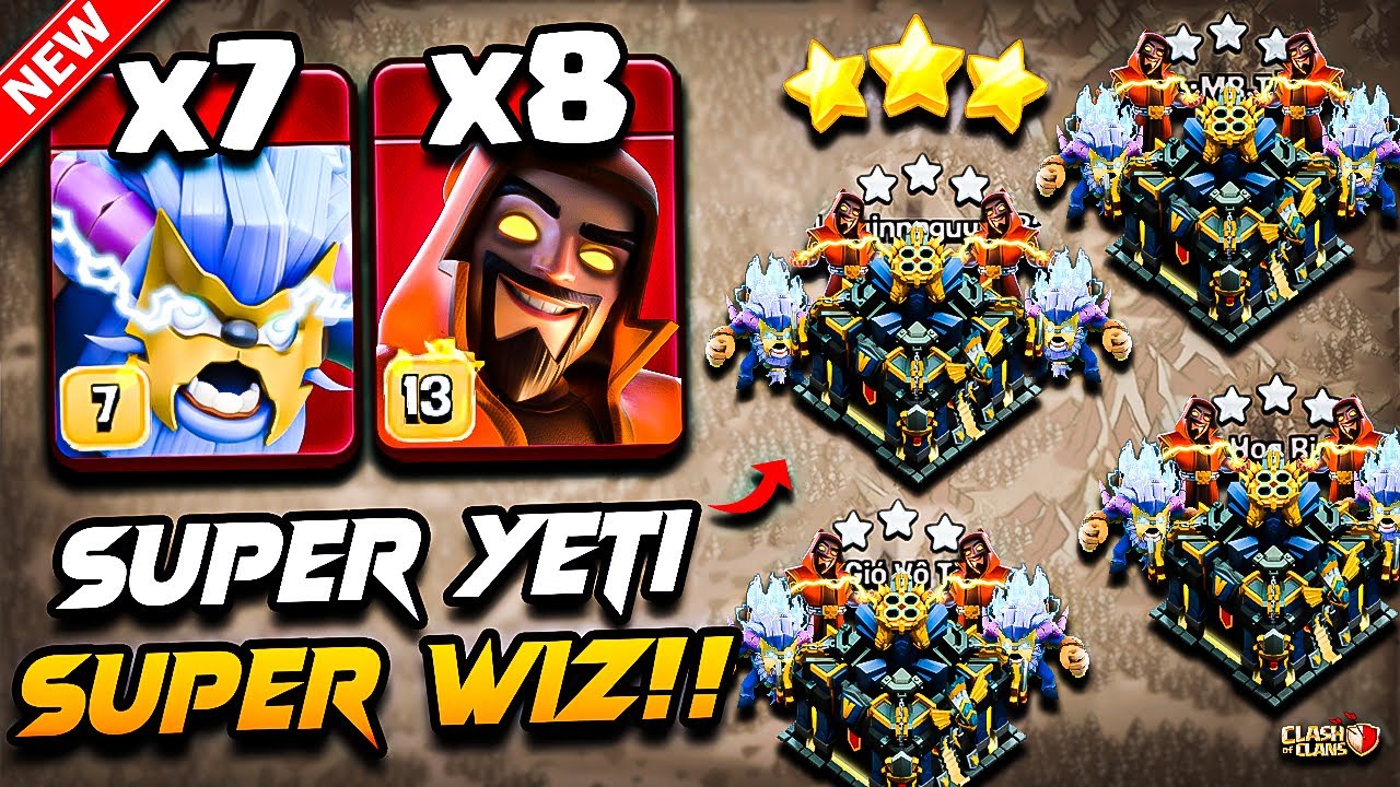 TH17 SUPER YETI Attack With SUPER WIZARD | Best TH17 Attack Strategy With SUPER YETI | Town Hall 17