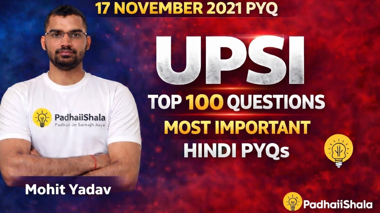 UPSI Previous Year Hindi Questions | Hindi PYQ Analysis | UPSI PYQ 2026 | Adv Mohit Yadav l Part-6