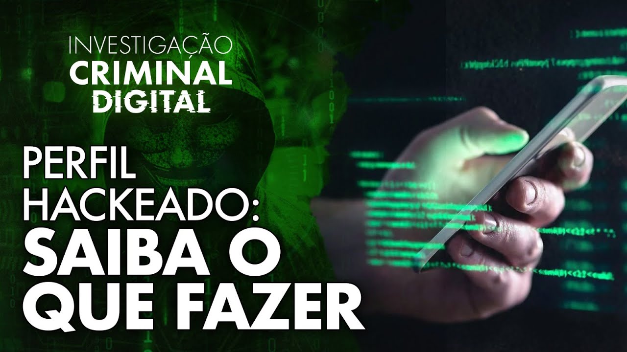 N&Atilde;O SEJA V&Iacute;TIMA! PROTEJA SUA CONTA HOJE MESMO - INVAS&Atilde;O DE CONTAS - INVESTIGA&Ccedil;&Atilde;O CRIMINAL DIGITAL