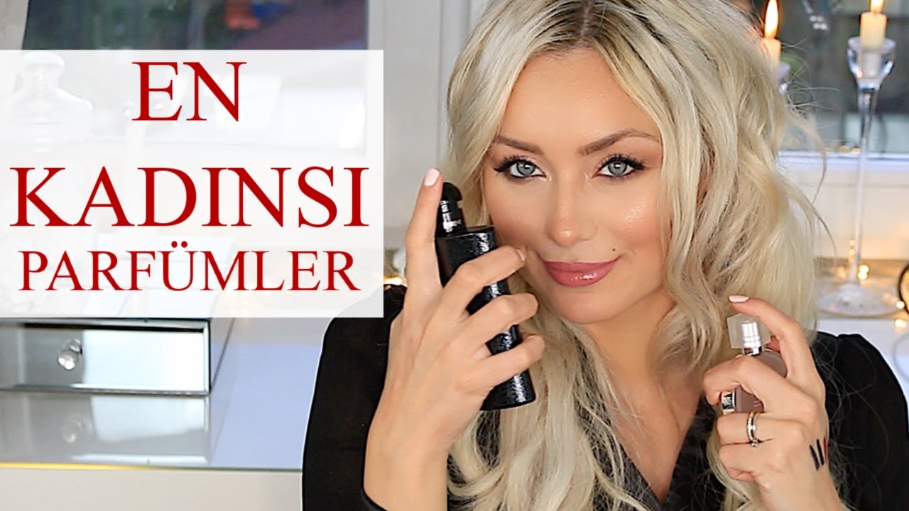 EN sevdiğim kadınsı parfümler | Gözde‘Sin