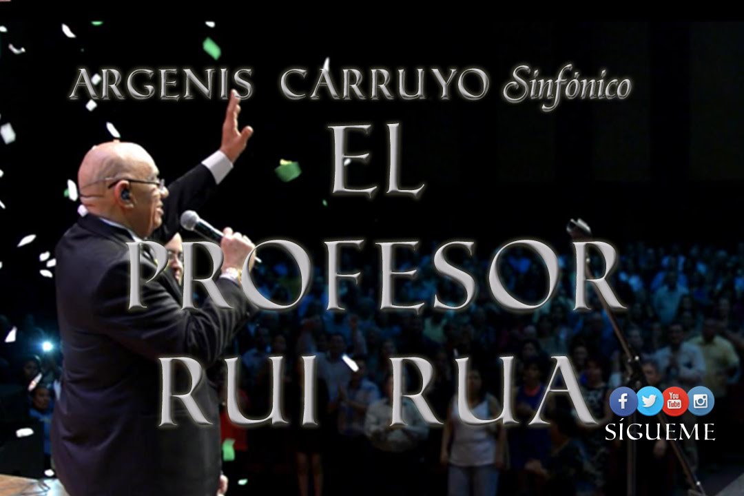 Argenis Carruyo Sinfónico El Profesor Rui-Rua 15/24 de Venezuela