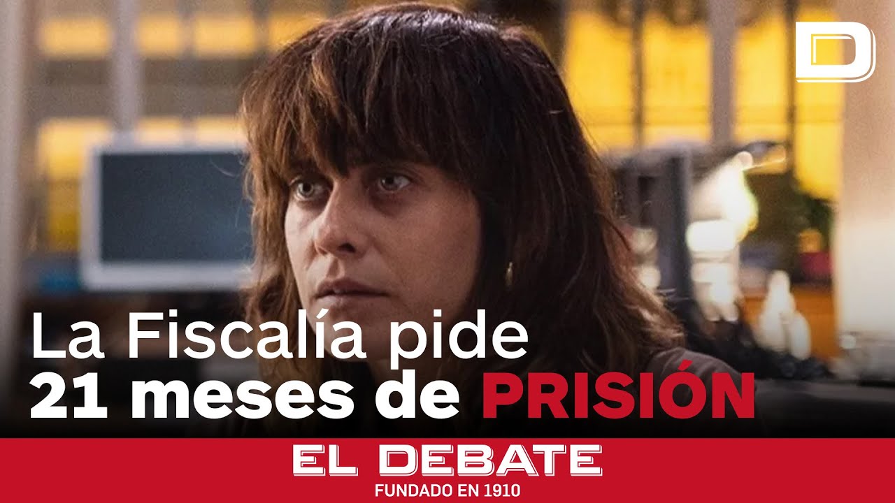 La Fiscalía pide 21 meses de prisión a la actriz sevillana María León