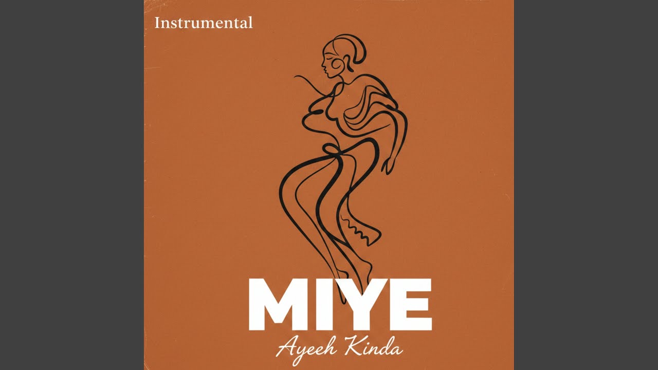 Instrumental Miye