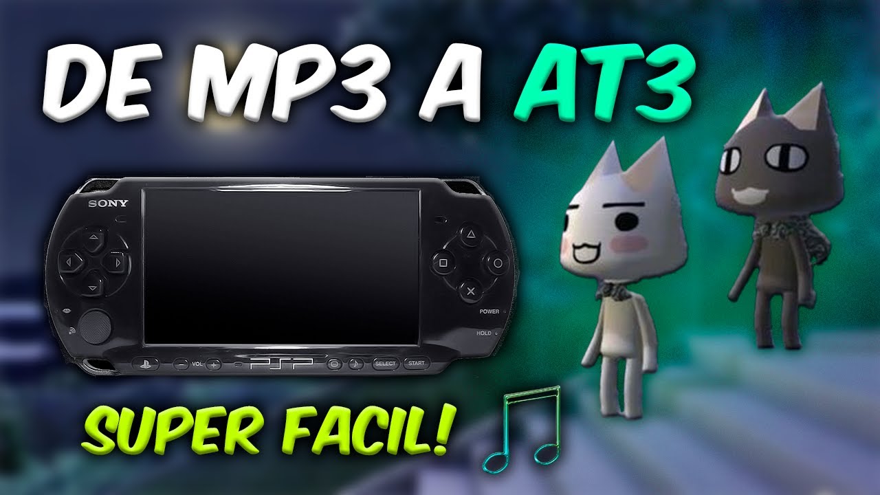 Como pasar de MP3/WAV a AT3 para PSP/PS3
