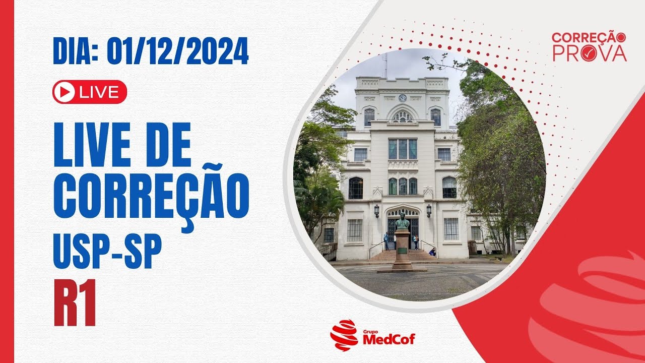Corre&ccedil;&atilde;o USP-SP R1 2025 - Gabarito Prova de Resid&ecirc;ncia M&eacute;dica USP-SP  2025 R1 Acesso Direto