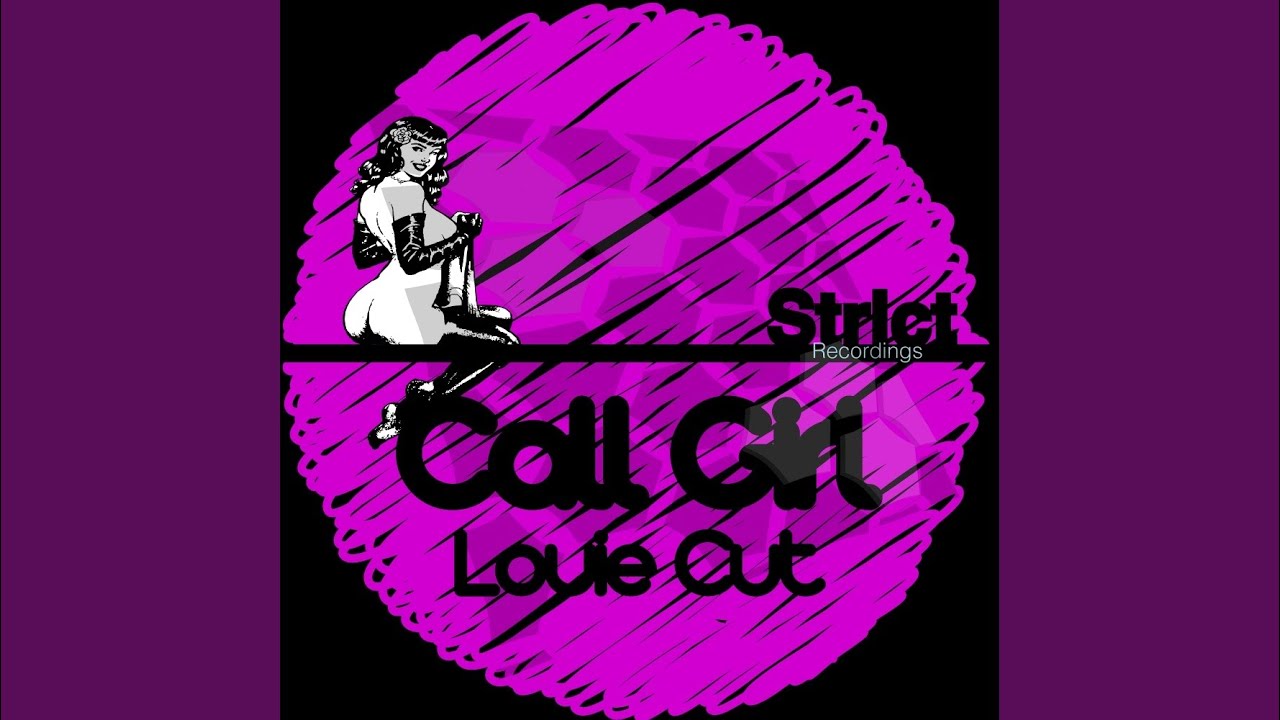 Call Girl (Original Mix)