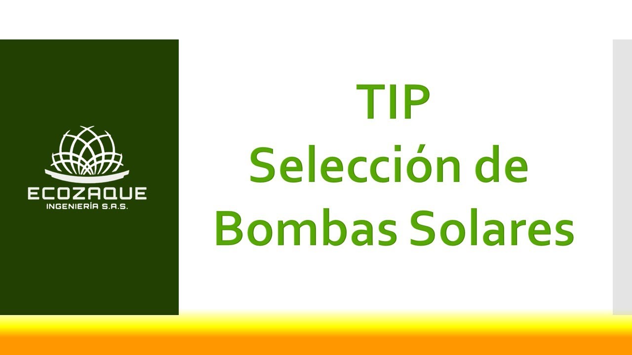 Selección de Bombas Solares - Método rápido.